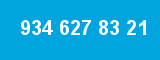 934 627 83 21 934 627 83 21